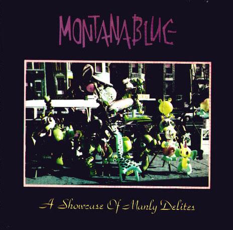 1989-montanablue-a_showcase_of_manly_delites